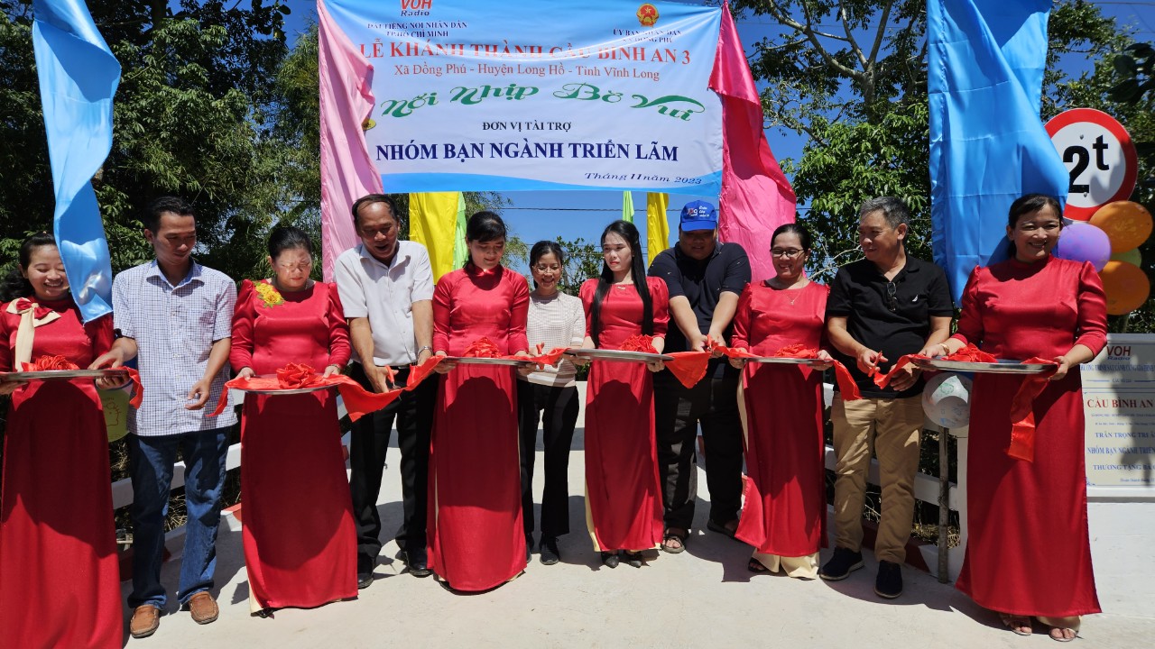 KHÁNH THÀNH CẦU BÌNH AN 2 VÀ CẦU BÌNH AN 3 - HUYỆN LONG HỒ, TỈNH VĨNH LONG