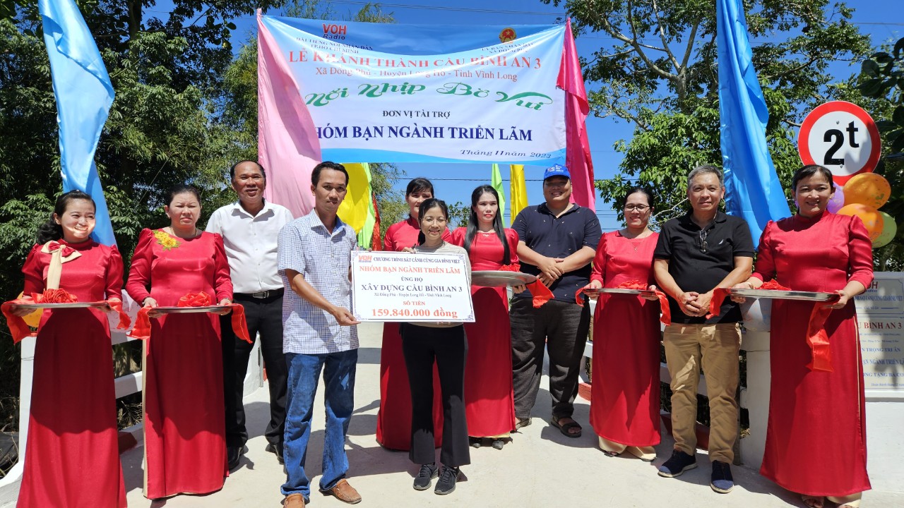 KHÁNH THÀNH CẦU BÌNH AN 2 VÀ CẦU BÌNH AN 3 - HUYỆN LONG HỒ, TỈNH VĨNH LONG